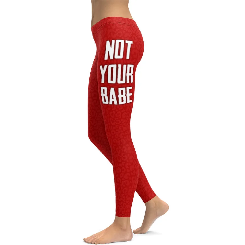 Not Your Babe Leggings